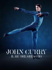 John Curry - Il re del ghiaccio
