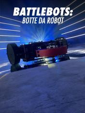 S5 Ep14 - Battlebots: botte da robot