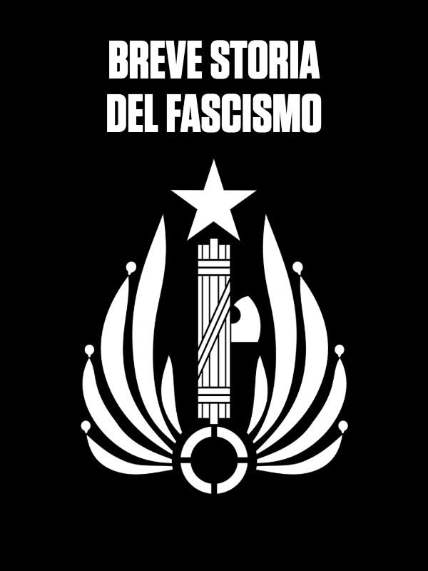 Immagine di Breve Storia Del Fascismo