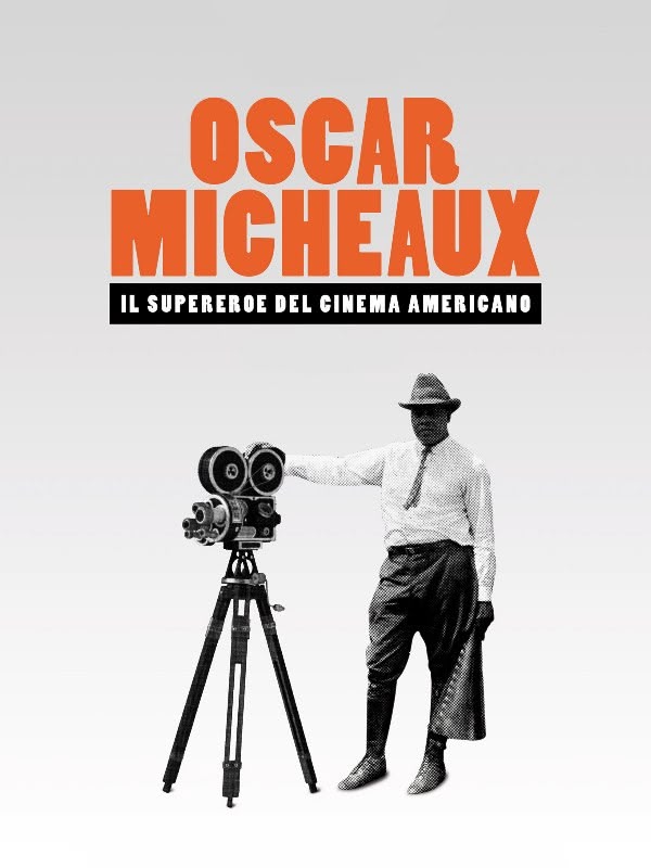 Oscar Micheaux - Il supereroe del cinema americano
