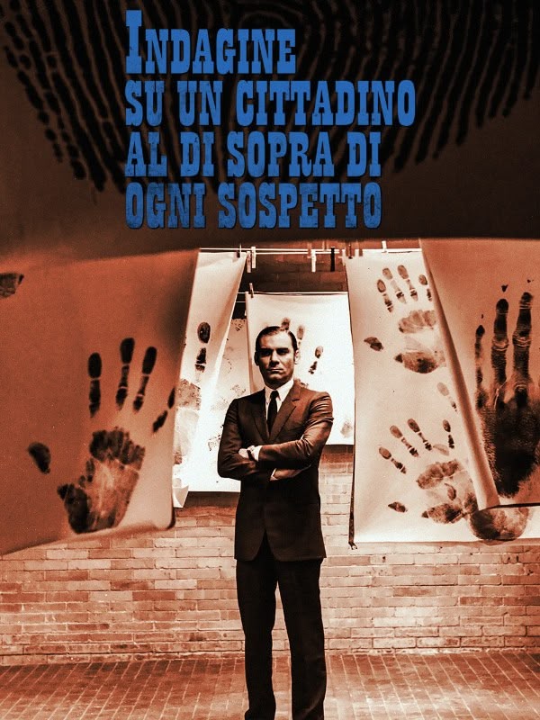 Indagine su un cittadino al di sopra di ogni sospetto