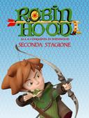 Robin Hood alla conquista di Sherwood