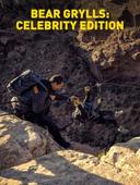 Bear Grylls: Celebrity Edition