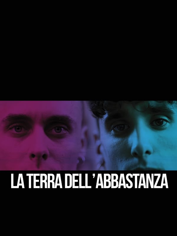 La terra dell'abbastanza
