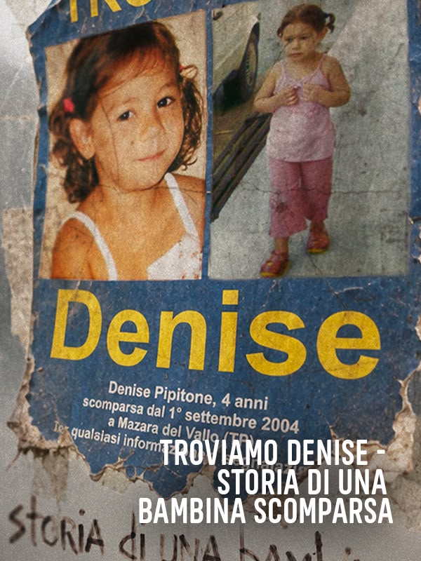 Troviamo Denise: Storia di una... 1^TV