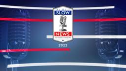 Slow News - Stag. 2022 Ep. 13