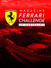 S2022 Ep2 - Magazine Ferrari Challenge