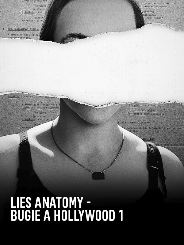 Lies Anatomy - Bugie a Hollywood