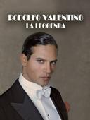 Rodolfo Valentino, la leggenda