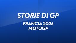 Francia, Le Mans 2006. MotoGP