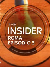 S2022 Ep3 - The Insider Roma