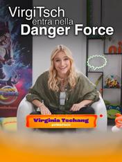 VirgiTsch entra nella Danger Force