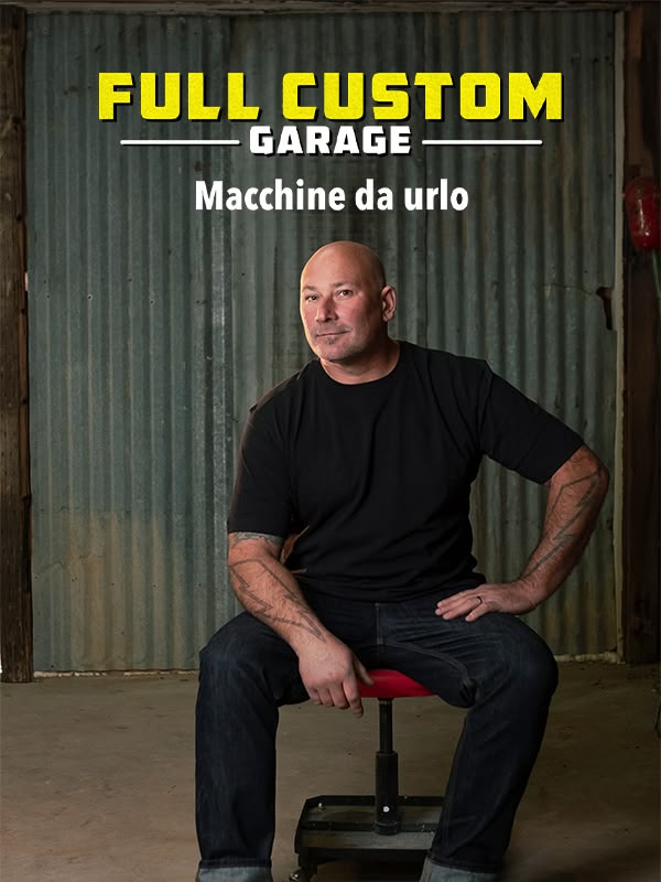 Immagine di Full Custom Garage: Macchine da urlo
