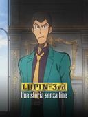 Lupin III - Una storia senza fine