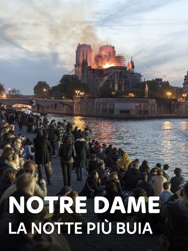 Notre Dame - La notte piu' buia