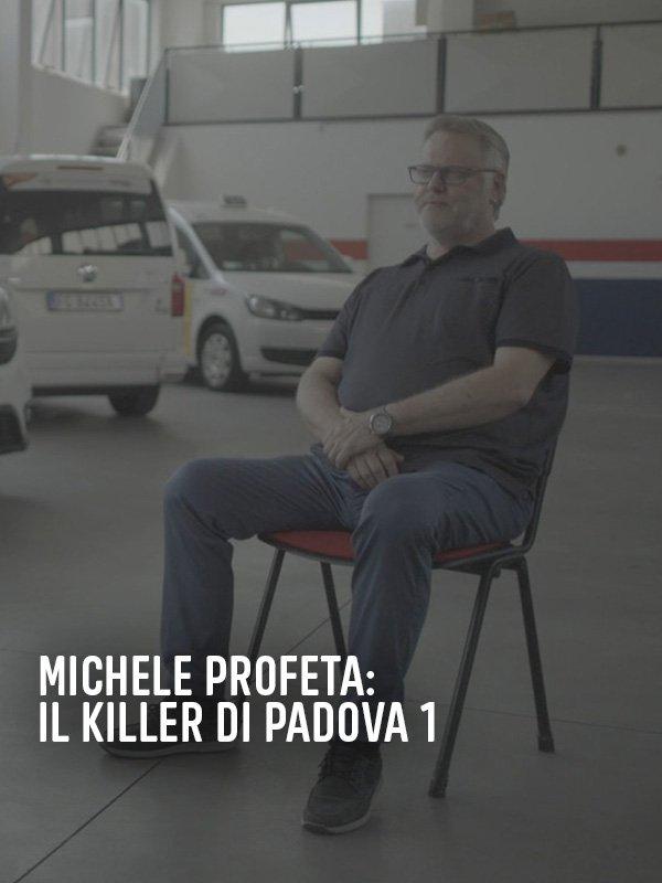 Michele Profeta il killer di Padova stagione 1 Sky