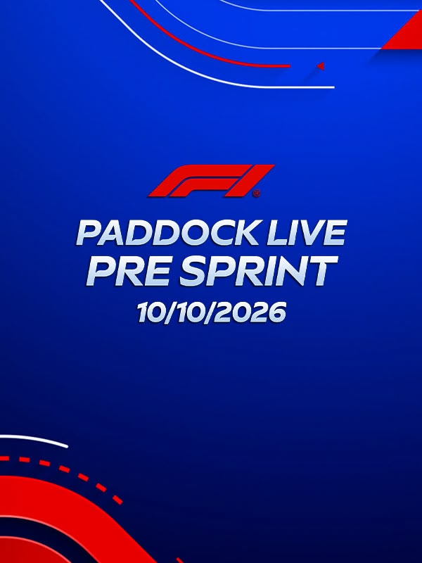 Immagine di F1 Paddock Live Pre Sprint 2026 10/10/2026
