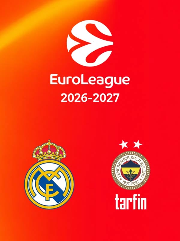 Real Madrid - Fenerbahçe