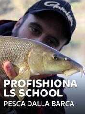 S1 Ep4 - Profishionals School: Pesca dalla...