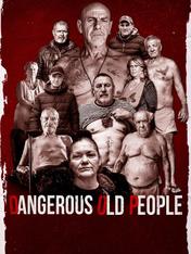 S1 Ep4 - Dangerous Old People