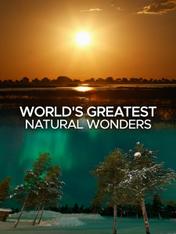 S1 Ep6 - World's greatest natural wonders