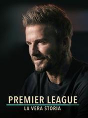 S1 Ep1 - Premier League - La vera storia