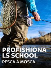S1 Ep6 - Profishionals School: Pesca a mosca 1