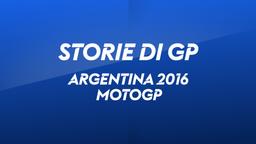 Argentina, Rio Hondo 2016. MotoGP