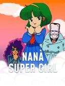 Nana' Super Girl