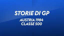 Austria, Salzburgring 1984. Classe 500 - MOTOGP