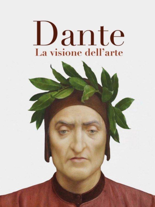 Dante - La Visione Dell'arte
