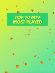 Top 10 MTV Most Played