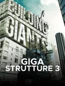 Giga strutture 3