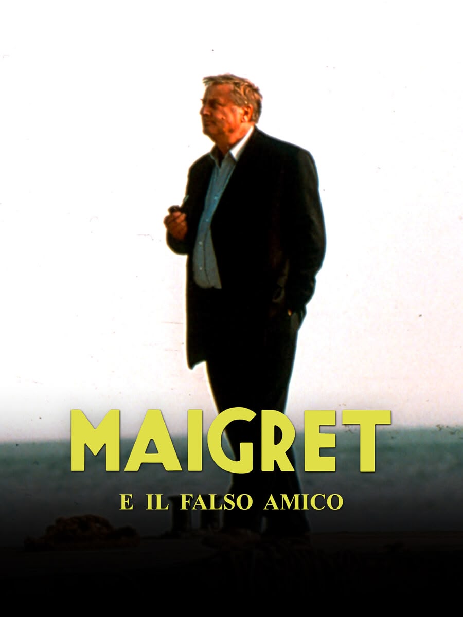 Maigret e il falso amico