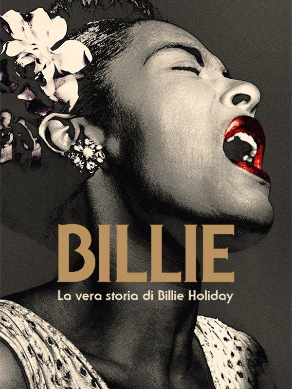 Billie - La vera storia di Billie Holiday